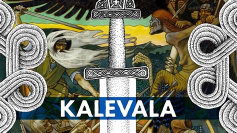  Kalevala: A Journey Through Epic Battles and Finnish Mythology